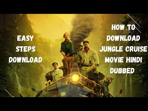 How to download jungle cruise movie  Hindi dubbed movie jungle cruise  Full hd movie download