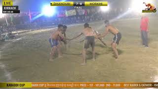 FINAL-MATCH || DHANOURI VS MORKHI || Kirmach Kabaddi Cup || Kabaddi24x7