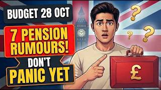 Autumn Budget 28 October: 7 Pension Rumours That Could Cost You — Don’t Panic Yet!