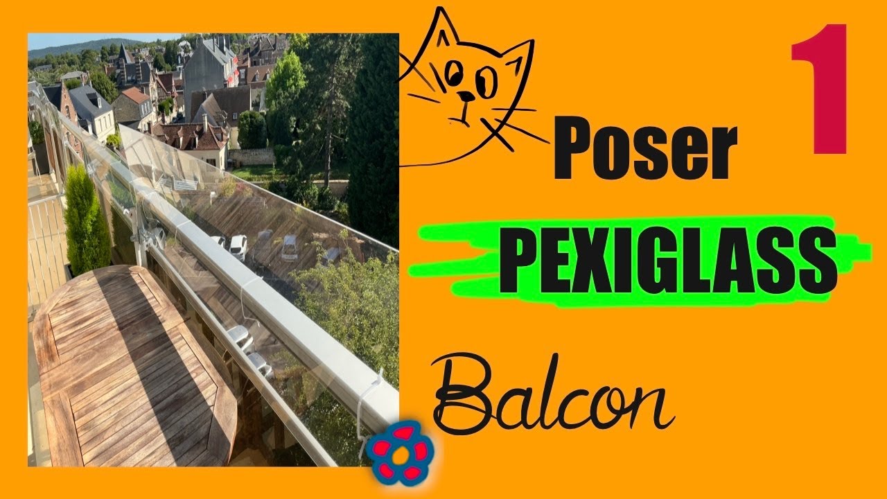 Poser du plexiglass sur un balcon (Video 1/2) YouTube — free download