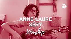 Anne-Laure Séry - Worship
