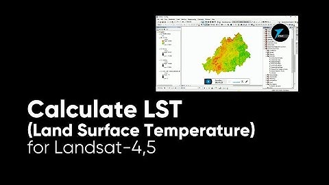 Calculate LST (Land Surface Temperature) for Landsat-5 | How to calculate #LST for Landsat-5 Imagery