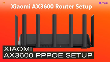 Xiaomi AX3600 PPPoE setup Video Via App