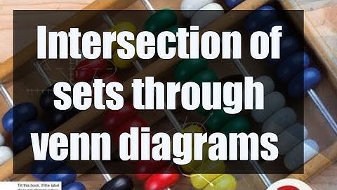 Intersection of sets through venn diagram|| Chapter 14||Ex 14B|| Sets ||NSM2 D2 O level Mathematics