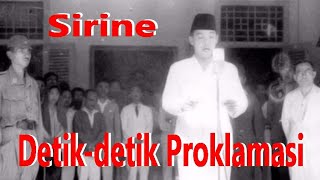 Sirine 3 Menit | Detik-detik Proklamasi