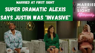 Married At First Sight -  After Party RECAP.  Alexis Brings The Drama \& More Details On Justin