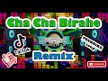 ChaCha Birahe (Bomb Remix) Waray-Waray - Dj Daryl | Tiktok Dance | Disco | Dance Music | Cha-Cha |