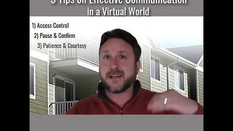 3 Tips for Effective Communication in a Virtual World