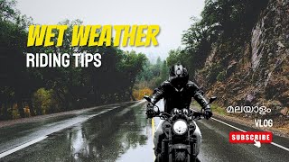 Wet Weather Riding Tips | TNT Malayalam vlog.