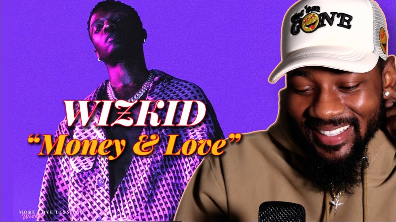 WizKid - Money & Love (Official Audio)🔥 AMERICAN REACTS - YouTube WizKid - Money & Love (Official Audio)🔥 AMERICAN REACTS - YouTube