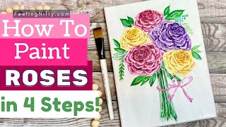 How To Paint Roses in Acrylics with 4 Easy Steps | Beginner Acrylic Painting Step by Step Tutorial