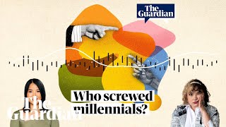 Who screwed millennials? Introducing a new podcast series from Guardian Australia
