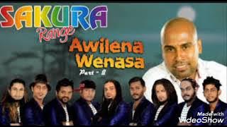 ඇවිලෙන වෙනස  awilena wenasa sakura range