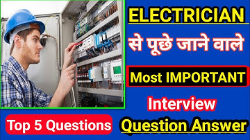 Electrician Interview Question And Answer || Electrician Interview || Electrical Basic Interview Que
