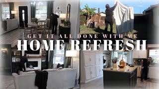 Home Refresh Get It All Done With Me Whole House Clean With Me