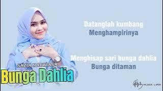 Bunga Dahlia - Nazia Marwiana (Lirik)