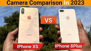 iPhone XS VS iPhone 8 Plus Camera Comparison in 2023🔥| Detailed Camera Test in Hindi⚡️