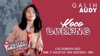 Koco Bureng - Galih Audy ( Live Music)