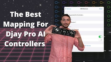 The Best Mapping For Djay Pro AI Controllers