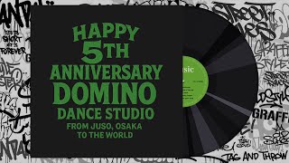 Dance Studio "DOMINO" 5th Anniversary Anthem - ダンススタジオ「ドミノ」5周年記念のお祝いトラック作ってみた