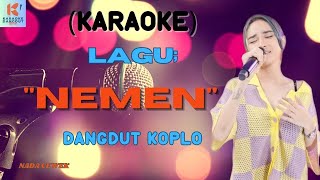 Nemen Karaoke | Karaoke Dangdut Official | Cover PA 600