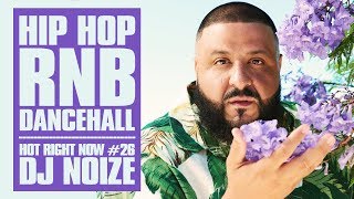 🔥 Hot Right Now #26 | Urban Club Mix August 2018 | New Hip Hop R&amp;B Rap Dancehall Songs | DJ Noize