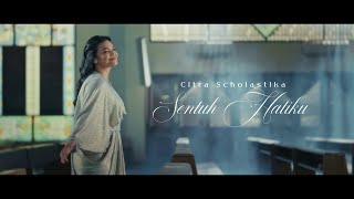 SENTUH HATIKU by Citra Scholastika