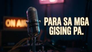 Para sa mga gising pa ng 2:00 AM... (Official OPM Audio) screenshot 4