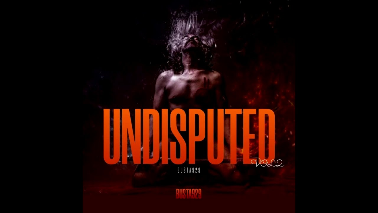 🔥🔥🔥🔥 Busta 929 - Undisputed 2 Album Mix; 🔥🔥🔥🔥 Beke Le Beke, Mswipeni, Siyabulela, etc.