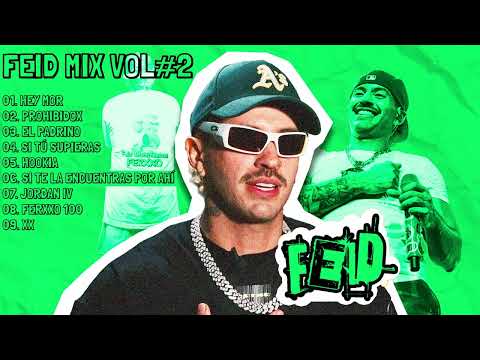 FEID MIX VOL 2 FERXXO BY DJ REDDY