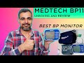 MEDTECH BP machine BP-11 unboxing &amp; review|Best BP Monitor