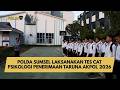 POLDA SUMSEL LAKSANAKAN TES CAT PSIKOLOGI PENERIMAAN TARUNA AKPOL 2026