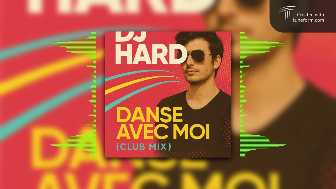 DJ Hard - Danse Avec Moi (Club Mix)
