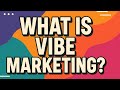Qu Est Ce Que Vibe Marketing Nouvelle Variante De Vibe Coding mp3
