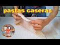 COMO  HACER PASTAS CASERAS