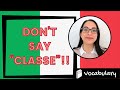 How to REALLY say CLASS in Italian | LEARN ITALIAN