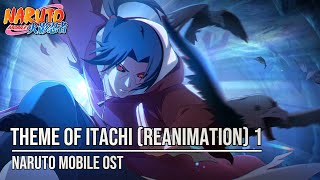 Naruto Mobile OST - Theme of Uchiha Itachi (Reanimation) 1