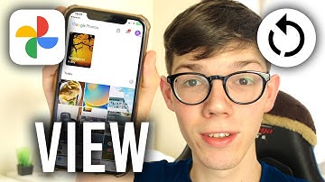 How To See Backed Up Photos On Google Photos - Full Guide