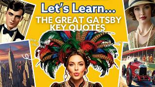 🍸 A Level English: Great Gatsby – Key Quotes Guide! | Let’s Learn Series