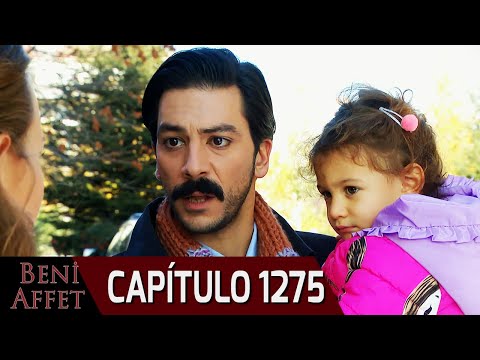 Perdóname (Beni Affet) - Capítulo 1275