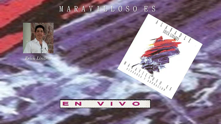 Erick Linares- Maravilloso Es (Completo) (1994)