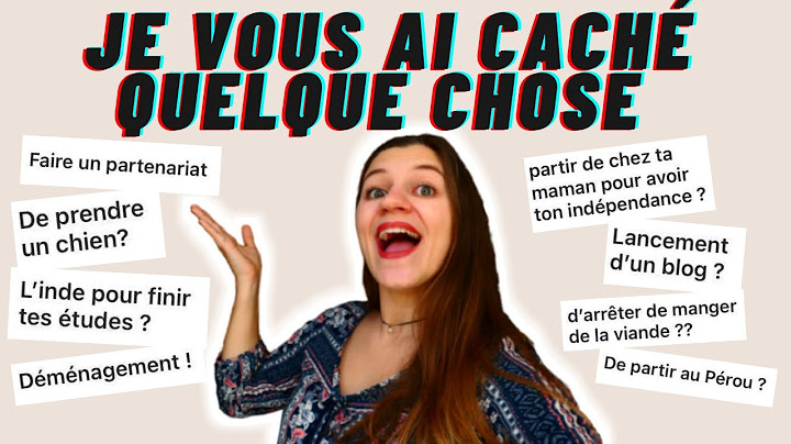 JE VOUS AI CACHÉ QUELQUE CHOSE