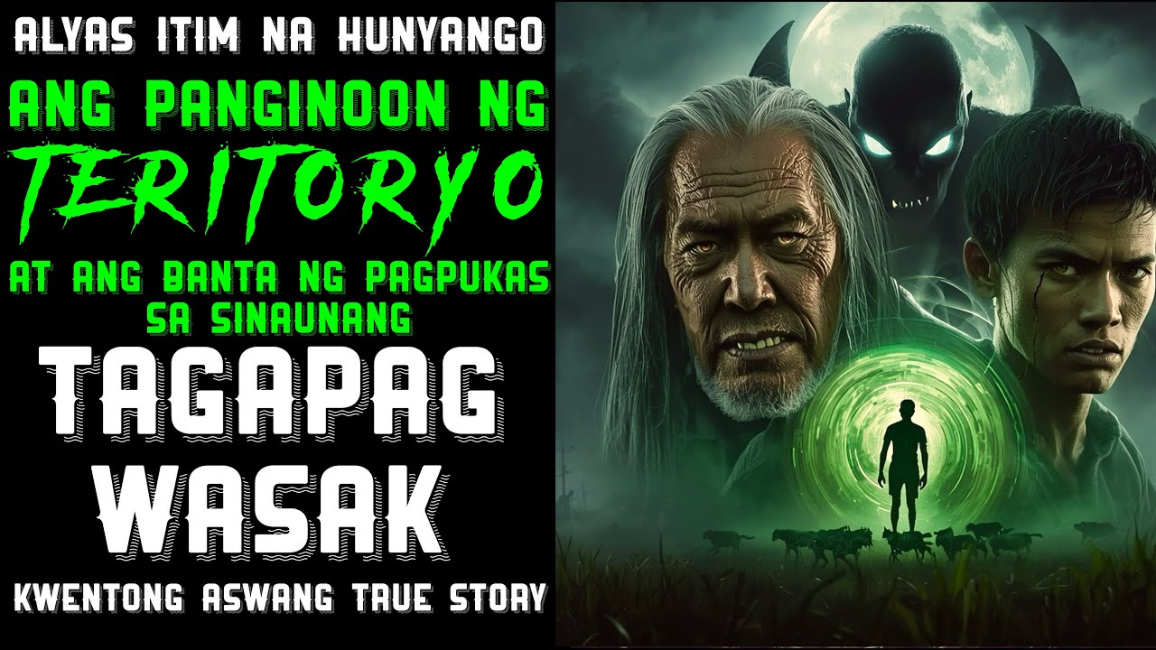 ANG PANGINOON NG TERITORYO AT ANG BANTA NG PAGPUKAW SA SINAUNANG TAGAPAG WASAK | PINOY HORROR STORY