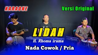 LIDAH KARAOKE RHOMA IRAMA NADA COWOK VERSI ORIGINAL