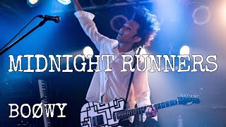 MIDNIGHT RUNNERS / BOØWY コピーバンド【jazco】