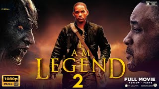I Am Legend 2 Full Movie 2024 English | Will Smith, Michael B. Jordan | I Am Legend 2 Review & Facts