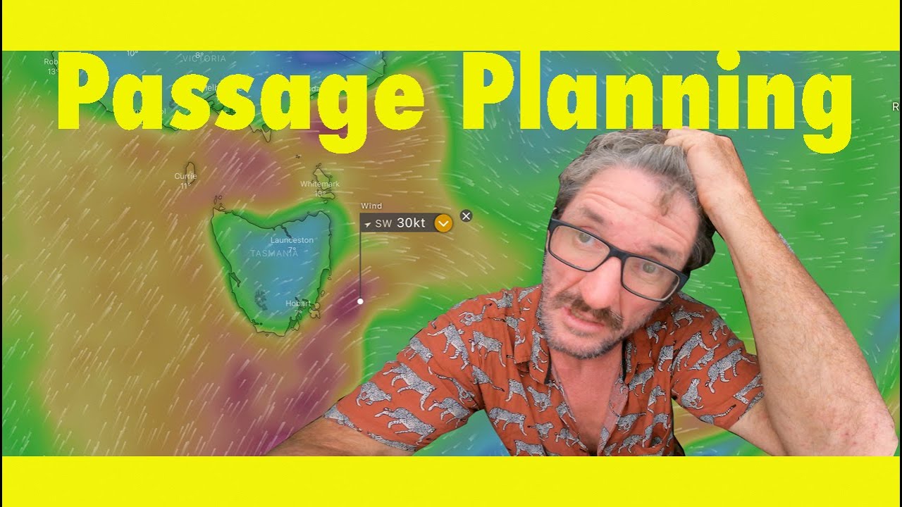 Passage Planning for Bass Strait. (Learning By Doing Ep217)