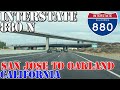 I-880 North - Nimitz Freeway - FULL ROUTE - San Jose to Oakland - California - 4K Highway Drive