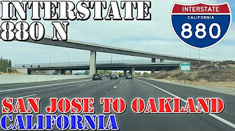 I-880 North - Nimitz Freeway - FULL ROUTE - San Jose to Oakland - California - 4K Highway Drive