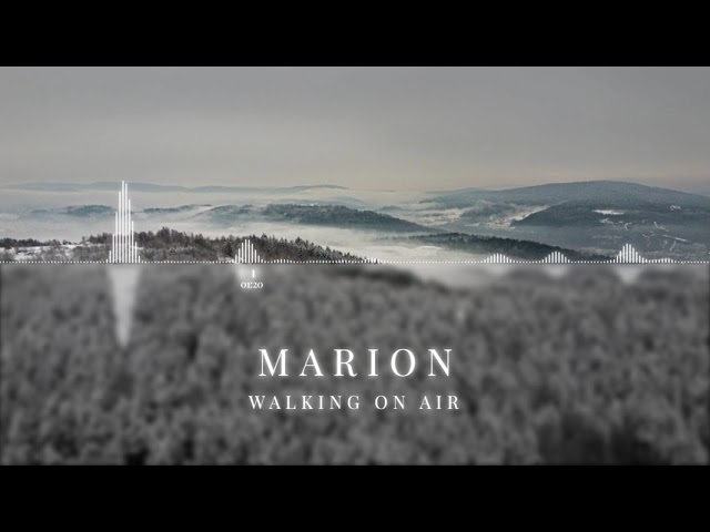 Marion - Walking On Air